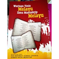 (UKM) WARISAN TINTA MELAYU ILMU MANUSKRIP MELAYU