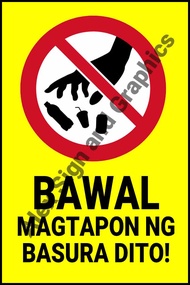 Bawal Magtapon ng Basura Dito PVC Signage - A4 Size (7.5 x 11.25 inches)