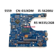 Dell Inspiron 15 5559 Motherboard 3JXDM LA-D071P I5-6200U