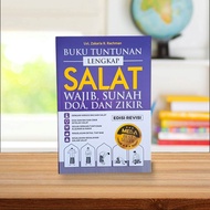Buku Tuntunan Lengkap Shalat Wajib Sunnah Doa & Dzikir Oleh Ust Zakaria R Rachman