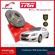 TRW จานดิสเบรคหน้า Toyota Camry ACV40 ACV41 ปี06-12 ACV50 ACV51 ปี12-17 / จานดิสเบรก จานเบรก คัมรี่ / DF7399