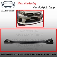 PERODUA AXIA 2017 FULL SET COLLECTION (68) POLYURETHANE SKIRT LIP BODYKIT (PU)