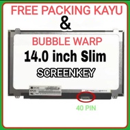 NEW!!! LCD 14 SLIM 40 PIN / LED 14 SLIM 40 PIN / LCD LAPTOP 14 INCH