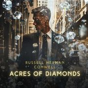 Acres of Diamonds Russell H. Conwell