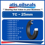 TC 25 x 32 x 7 / 25 x 35 x 7 / 25 x 37 x 7 / 25 x 40 x 7 / 25 x 42 x 7 / 25 x 45 x 7 / 25 x 47 x 7 /