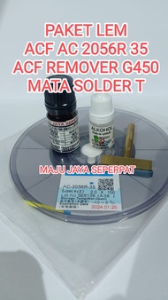 ACF 7206 +ACF 2056 + MATA SOLDER T + LEM TAFFY TF 42000EB 45 + acf remover atau pembersih lem ACF Bo