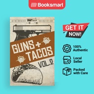 Guns + Tacos Vol. 2 - Paperback - English - 9781643960715