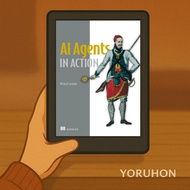 [Yoruhon Read] AI Agents in Action – Michael Lanham | Paperless Companion