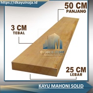 Papan Kayu Lembaran 2 Meter Jati Belanda Mahoni T.3 x L.25 x P.200 cm Palet Papan Kayu Ambalan Jati 