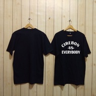 Kaos Cirebon VS Everybody