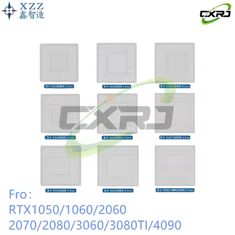 XZZ GTX RTX 1050/1060/2060/2070/2080/3060/3080TI Graphics Card BGA Reballing Stencil INTEL/ NVIDIA C