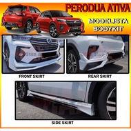 PERODUA ATIVA MODELISTA BODYKIT (MDLT) SKIRT LIP FOR ATIVA FRONT SKIRT SIDE SKIRT REAR SKIRT ATIVA M