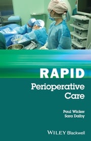 Rapid Perioperative Care Paul Wicker