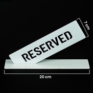 Papan Meja Reserved Akrilik Acrylic Reserved Sign