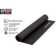 Altrom Sport รุ่น Mat-05 แผ่นรองพื้นเครื่องออกกำลังกาย 70x130cm หนา 5 mm PVC MULTIPURPOSE GYM MAT