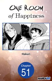 One Room of Happiness #051 Hakuri