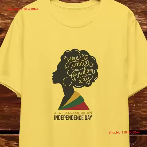 Juneteenth Freedom Day Black American Independence 1865 T Shirt History Month Owned Shop Culture vin
