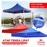 SPEEDS Atap Tenda Lipat Jualan 3x3m Atap Tenda Pameran 600D 030-16