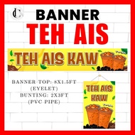 Banner Bunting Teh Ais Kaw Padu Bazar Ramadhan Size 8x1.5ft & 2x3ft - Readymade Design