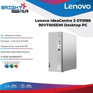 LENOVO IDEACENTRE 3 07IRB8 90VT005EMI Desktop PC (I5-14400/8GB DDR4/512GB SSD/UHD 730/Win11 Home)
