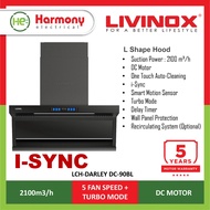【𝐏𝐖𝐏 𝐇𝐨𝐛 / 𝐈𝐧𝐬𝐭𝐚𝐥𝐥】LIVINOX (i-Sync) LCH-DARLEY DC-90BL L Shape Cooker Hood DC Motor 2100 m³/h