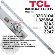 TCL 32 INC LED TV BACKLIGHT L32D310A L32S56A 32A3 32A5 32A7 32D310 32S56 13K 6V
