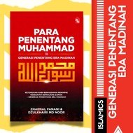 Para Penentang Muhammad - Generasi Penentang Era Madinah | Buku Motivasi Diri | Buku Ilmiah Agama | Buku Motivasi | Buku