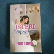Baru🌹Isteri Bersyarat karya Farra Farisha