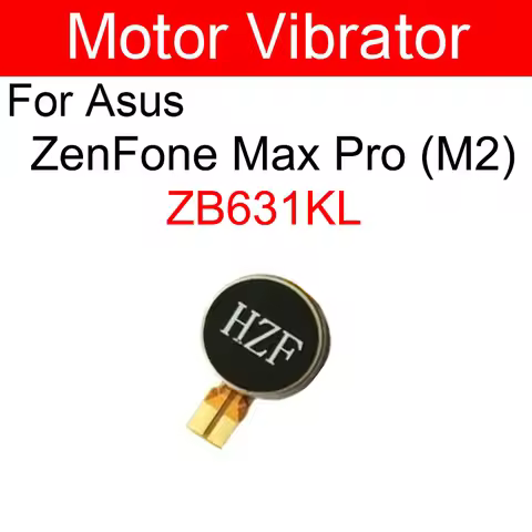 Vibrator Motor For Asus ZenFone Max M2 ZB633KL ZB632KL Max Pro M2 ZB631KL Vibration Motor Vibrating 