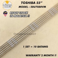 58U7880VM TOSHIBA 58" LED TV BACKLIGHT(LAMPU TV) TOSHIBA 58 INCH LED TV BACKLIGHT 58U7880