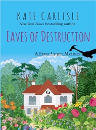 Eaves of Destruction