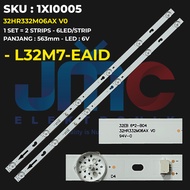 Backlight TV Xiaomi 32 Inch L32M6-EI L32M7-EID L32M7-EAID TCL32D05-ZC22AG-31E 32HR332M06AX V0