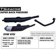 TS RACING SYM VF-3I EXHAUST SUPER BACK PRESSURE 32mmX32MM /32MMX 35MM/35MMX35MM (CUTTING STD VF-3I) 