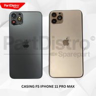 HOUSING FULLSET BACKGLASS/ FS CASING/ iphone 11 Pro Max