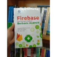 Computer Book: Firebase Building Android-Based Applications - Original