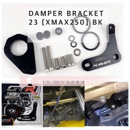 XMAX250 STEERING DAMPER BRACKET GTR READY STOCK