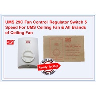UMS 29C Fan Control Regulator Switch 5 Speed For UMS Ceiling Fan &amp; All Brands of Ceiling Fan