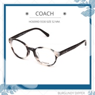 กรอบแว่นตา COACH รุ่น HC6099D 5530 SIZE 52 MM.