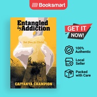 Entangled By Addiction - Paperback - English - 9781490838465
