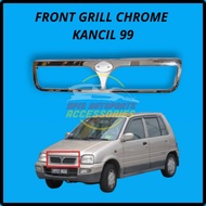 FRONT GRILL CHROME KANCIL 99