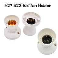 E27 B22 Batten Holder Lamp Holder Lampu Holder