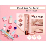 [ SHARE IN JAR ] O.TWO.O Zero Pores Makeup Primer SHARE IN JAR