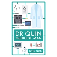 [100% Original Books] - Dr Quin, Medicine Man by John Quin (UK edition, paperback)