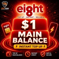 Eight Top Up $1 Mobile Wallet Main Balance Eight Recharge | 7/24h Instant Recharge All Day