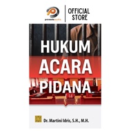 Criminal Procedure Law by Dr. Martini Idris - KENCANA