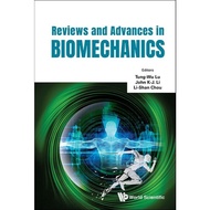 Reviews and Advances in Biomechanics