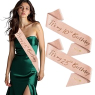Rose Gold It's My 3--25th Birthday Sash Birthday Decorations for Girls Birthday Party Favors