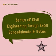 Series of Civil Engineering Design Excel Spreadsheets & Notes