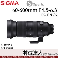 公司貨 適馬 Sigma S 60-600mm F4.5-6.3 DG OS HSM (Sports)/L-mount SONY