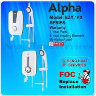 ALPHA EZY / FX SERIES INSTANT WATER HEATER { FREE REPLACE INSTALL ]